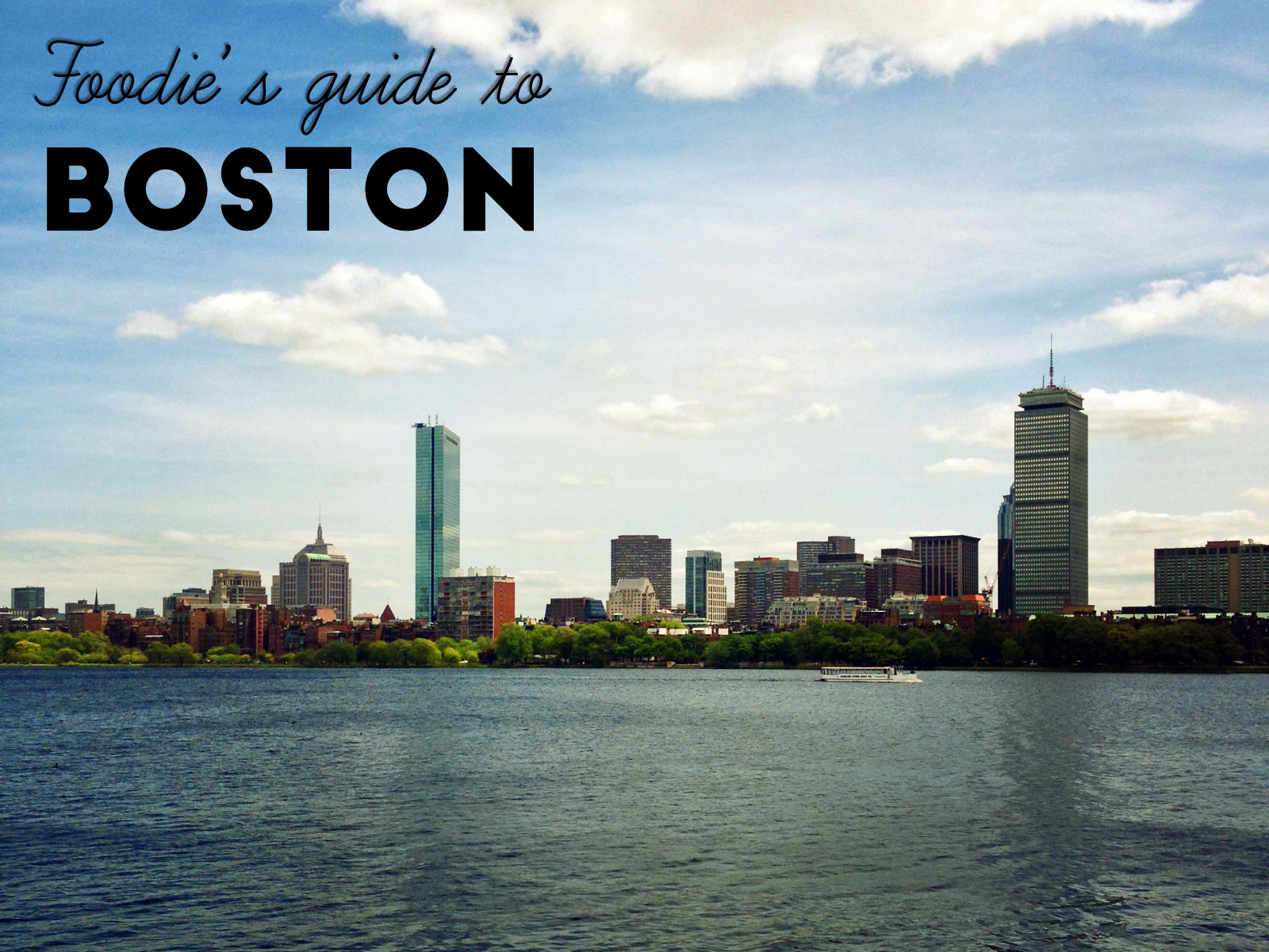 Foodie's Guide to Boston