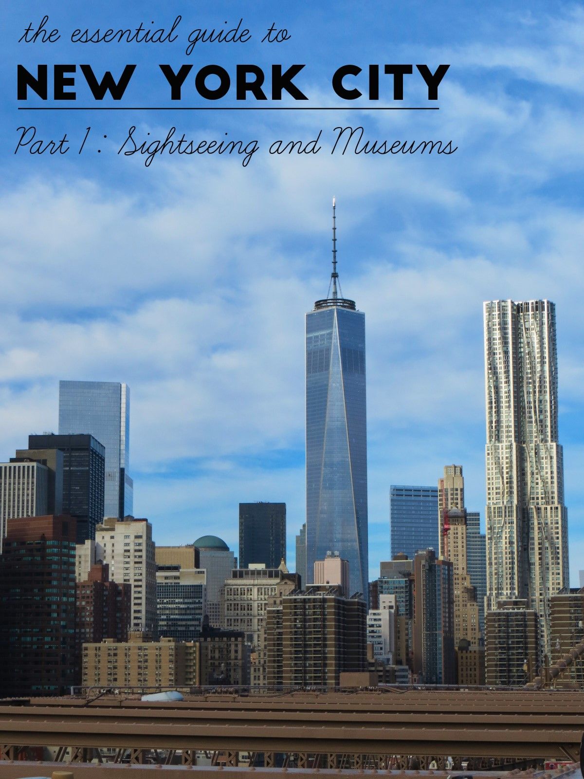 The Essential Guide to New York City – Sightseeing & Museums