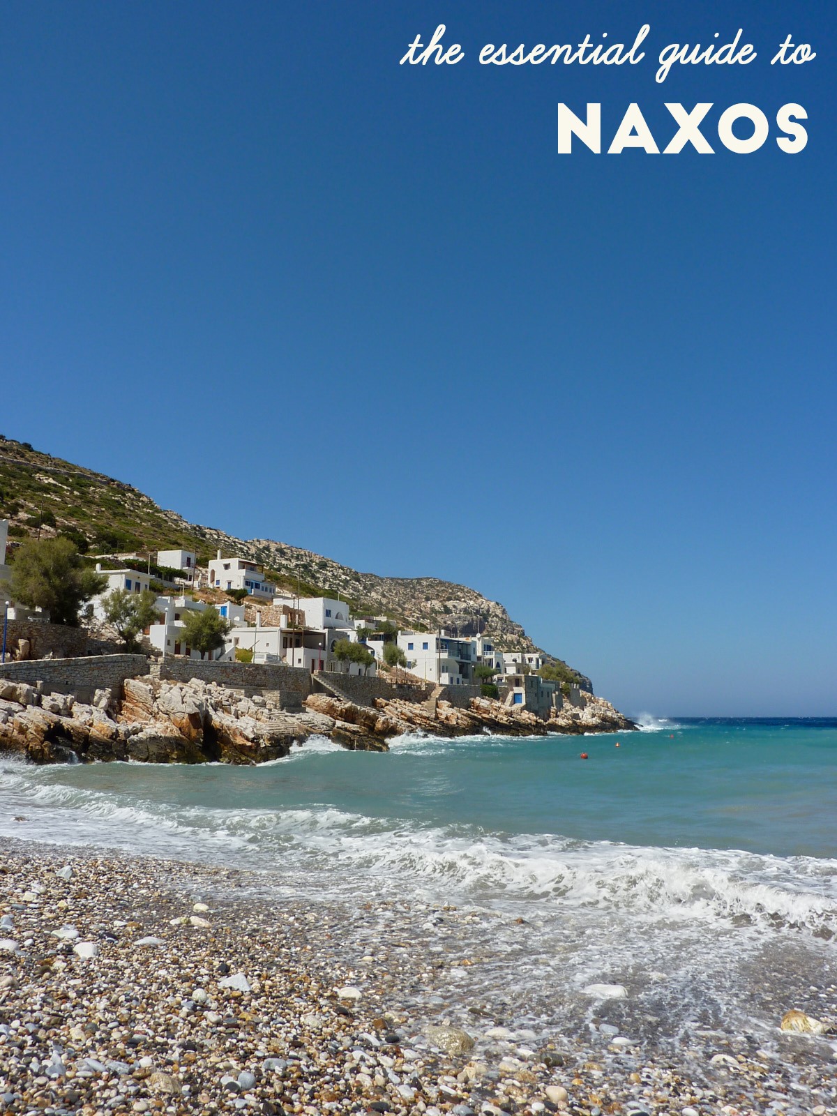 the essential guide to Naxos
